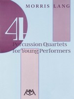 4 Percussion Quartets for Young Performers - Morris Lang Meredith Music Percussion Quartet