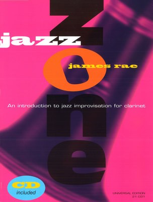 Jazz Zone Intro to Jazz Improvisation for Clarinet