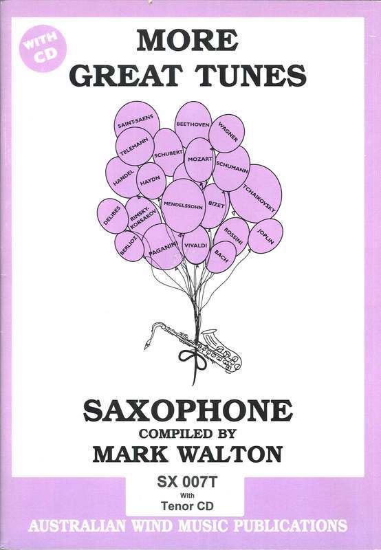 More Great Tunes - Tenor Saxophon/CD by Walton Australian Wind Music Publications SX007T