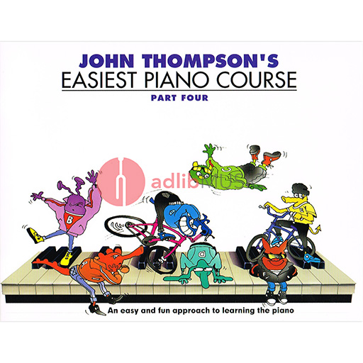 John Thompson's Easiest Piano Course - Part 4 - Book Only