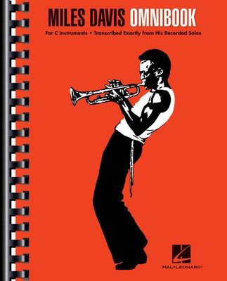 Miles Davis Omnibook - For C Instruments - C Instrument Hal Leonard Spiral Bound