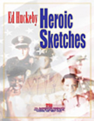 Heroic Sketches - Ed Huckeby - C.L. Barnhouse Company Score/Parts