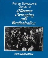 Guide to Klezmer Arranging & Orchestration - Peter Sokolow Tara Publications