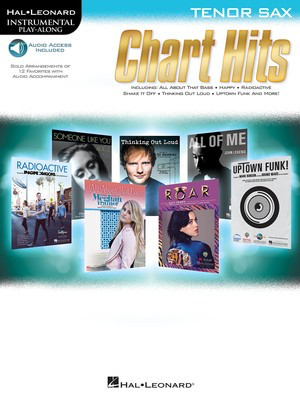 Chart Hits Instrumental Play-Along - Tenor Saxophone/Audio Access Online Hal Leonard 146210