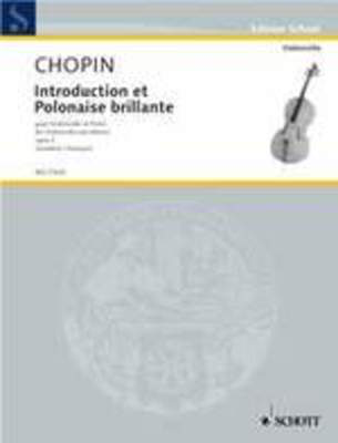 Introduction et Polonaise Brillante - Frederic Chopin - Cello Schott Music