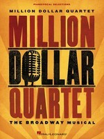 Million Dollar Quartet - Various - Piano|Vocal Hal Leonard Vocal Selections