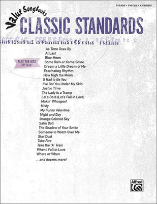 Classic Standards - Value Songbooks Series - Various - Alfred Music Piano, Vocal & Guitar