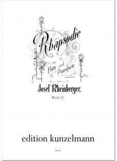 Rheinberger - Rhapsody in BMaj WoO27 - Flute/Piano Accompaniment Kunzelmann GM152