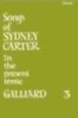 In The Present Tense Bk 3 - Sydney Carter - Classical Vocal Stainer & Bell Vocal Score