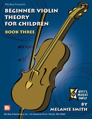 Beginner Violin Theory For Children Bk 3 -