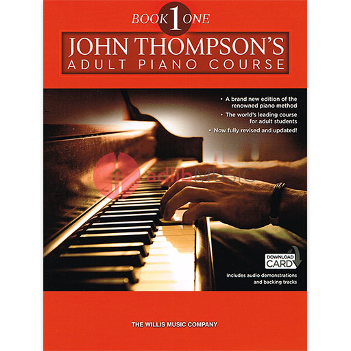 John Thompson's Adult Piano Course Book 1 - Piano/Download Card Included Willis 122297