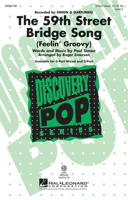 The 59th Street Bridge Song - (Feelin' Groovy) Discovery Level 2 - Paul Simon - Roger Emerson Hal Leonard VoiceTrax CD CD