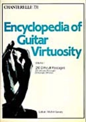 Encylopedia of Guitar Virtuosity Vol. 1 - 210 Difficult Passages - Classical Guitar|Guitar Michel Savary Chanterelle