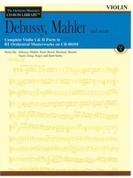 Debussy, Mahler and More - Volume 2 - The Orchestra Musician's CD-ROM Library - Violin - Claude Debussy|Gustav Mahler - Violin Hal Leonard CD-ROM