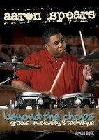 Aaron Spears - Beyond the Chops - Groove, Musicality & Technique - Drums Aaron Spears Hudson Music DVD