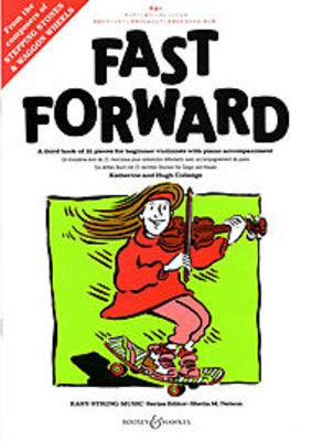 Fast Forward - A third book of 21 pieces for beginner violinists with piano - Hugh Colledge|Katherine Colledge - Violin Boosey & Hawkes