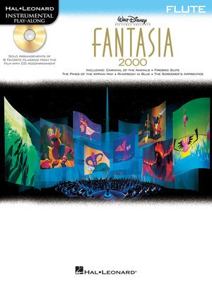 Fantasia 2000 - Flute - Various - Flute Hal Leonard