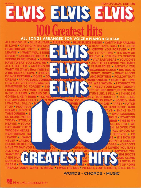 Elvis Elvis Elvis 100 Greatest Hits - Piano/Vocal/Guitar PVG Hal Leonard 306610