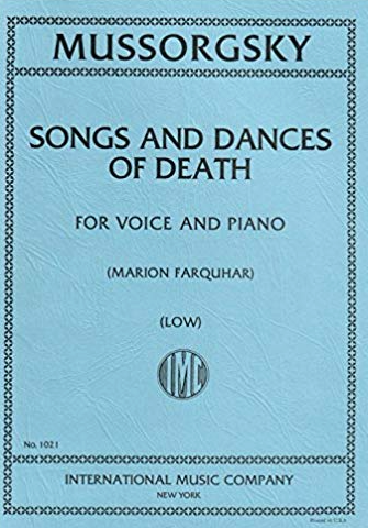 Mussorgsky - Songs & Dances of Death: A Cycle of Four Dramatic Songs - Low Voice Classical Vocal/Piano Accompaniment IMC IMC1021