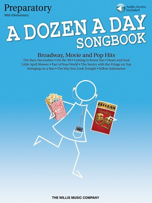 A Dozen a Day Songbook - Preparatory Book - Book/CD Pack