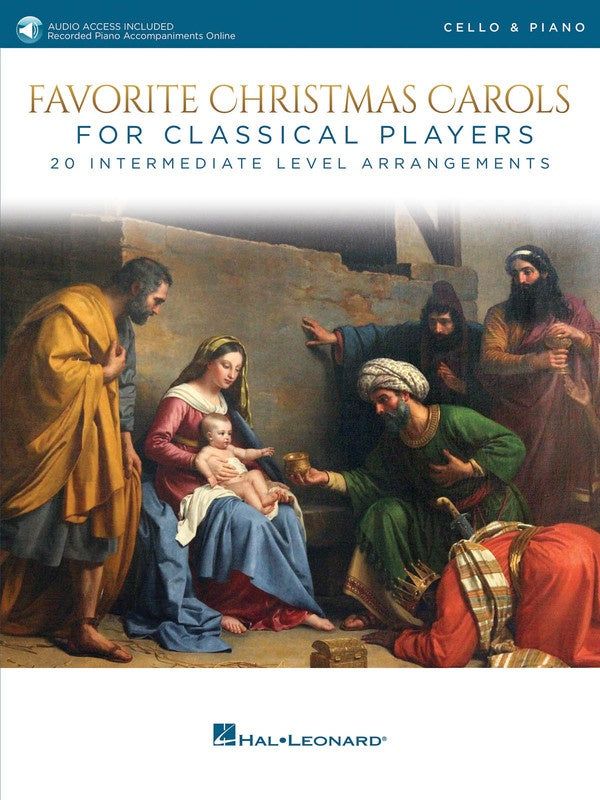 Favourite Christmas Carols for Classical Players - Cello/Audio Access Online/Piano Accompaniment Hal Leoanrd 278409