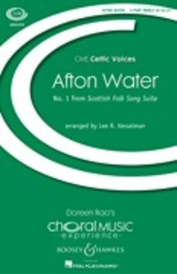 Afton Water (No. 1 from Scottish Folk Song Suite) - (No. 1 from Scottish Folk Song Suite) CME Celtic Voices - 3-Part Treble Lee R. Kesselman Boosey & Hawkes Octavo