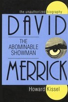 David Merrick - The Abominable Showman - The Unauthorized Biography - Applause Books