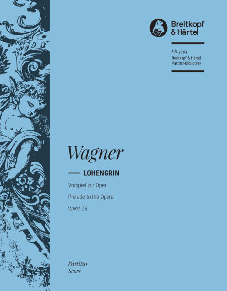 Wagner - Prelude to Lohengrin WWV75 - Orchestra Violin 2 Part Breitkopf OB4794VLN2