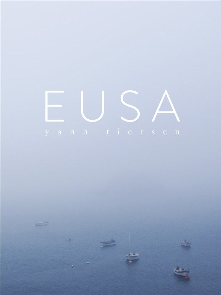 Yann Tiersen - Eusa - Piano Solo Chester CH84227