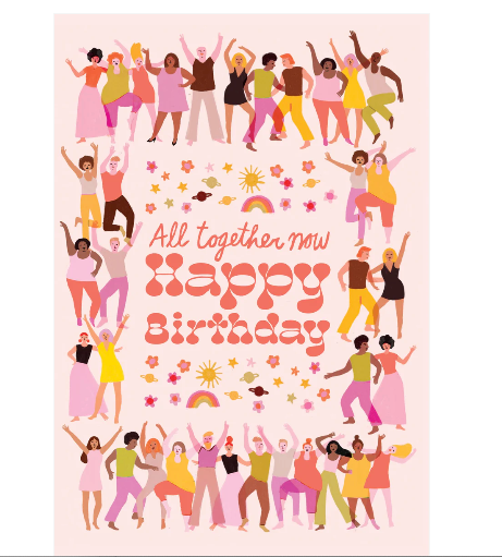 Greeting Card a Group of Party People Dancing All Together Now Happy Birthday