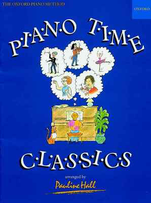 Piano Time Classics - Piano Solo by Hall Oxford 9780193727366