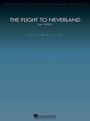 The Flight to Neverland (from Hook) - Deluxe Score - John Williams - Hal Leonard Full Score Score