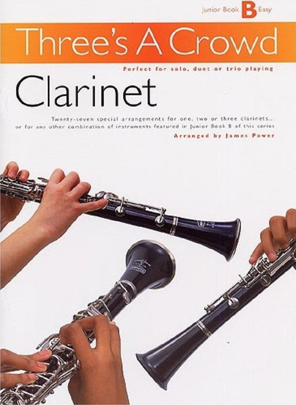 Three's a Crowd Junior Book B - Clarinet Trio PM221982R