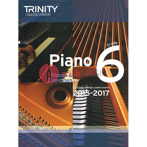 Trinity Piano Exam Pieces 2015-17 Grade 6 - Trinity