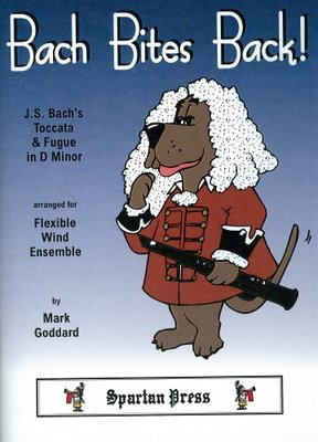 Bach Bites Back - Johann Sebastian Bach - Mark Goddard Spartan Press Woodwind Quartet|Woodwind Ensemble Score/Parts