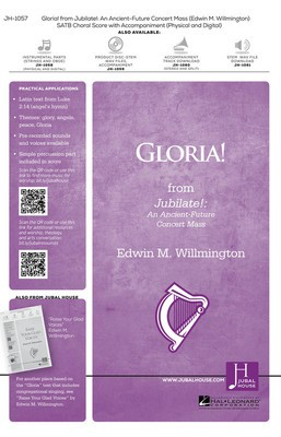 Gloria! - (from Jubilate) - Edwin M. Willmington - SATB Jubal House Publications Choral Score Octavo