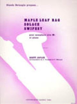 Maple Leaf Rag Solace Swipesy - Scott Joplin - Alto Saxophone Edition Henry Lemoine