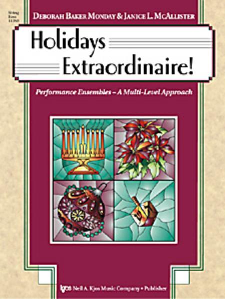 HOLIDAYS EXTRAORDINAIRE! - DOUBLE BASS - BAKER MONDAY & MCALLISTER - KJOS