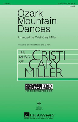 Ozark Mountain Dances - Medley Discovery Level 2 - 3-Part Mixed Cristi Cary Miller Hal Leonard Octavo