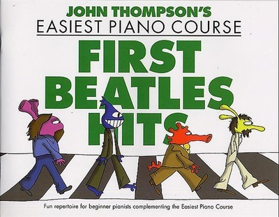 Easiest Piano Course - First Beatles Hits - Out of Print