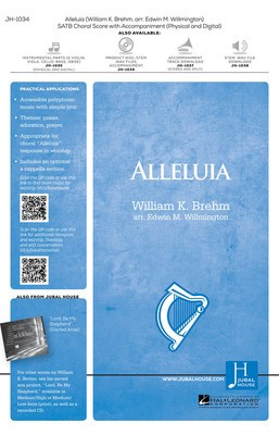 Alleluia - William K. Brehm - SATB Edwin M. Willmington Jubal House Publications Choral Score Octavo