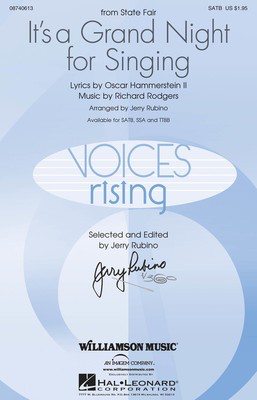 It's a Grand Night for Singing - (from State Fair) - Richard Rodgers - SSA Jerry Rubino Oscar Hammerstein II Williamson Music Octavo