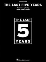 The Last Five Years - Jason Robert Brown - Piano|Vocal Hal Leonard Vocal Selections