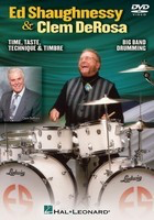 Ed Shaughnessy and Clem DeRosa - Taste, Time, Technique & Timbre - Drums Clem DeRosa|Ed Shaughnessy Hal Leonard DVD