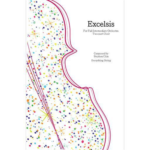 Chin - Excelsis - String Orchestra Score/Parts Everything String ES40