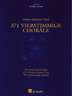 371 Vierstimmige Chorí_le (Four-Part Chorales) - Part 1 in Eb - Treble Clef - Johann Sebastian Bach - Eb Instrument Hans Algra De Haske Publications Part