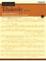 Tchaikovsky and More - Volume 4 - The Orchestra Musician's CD-ROM Library - Violin - Peter Ilyich Tchaikovsky - Violin Hal Leonard CD-ROM