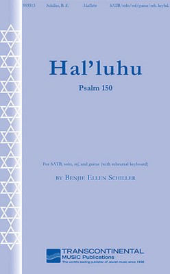 Hal'luhu - Psalm 150 - Benjie-Ellen Schiller - SATB Transcontinental Music Choral Score Octavo