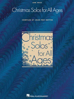 Christmas Solos for All Ages - Low Voice - Vocal Low Voice Joan Frey Boytim Hal Leonard Piano & Vocal