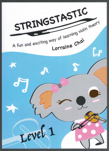 Stringstastic Level 1 Violin - Theory Book for Violinists by Lorraine Chai Stringstastic 9780995412804